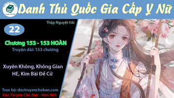 [HV] Danh Thủ Quốc Gia Cấp Y Nữ